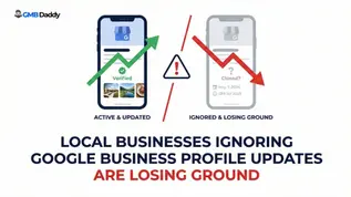 Local Businesses Ignoring Google Business Profile Updates Are Losing Ground