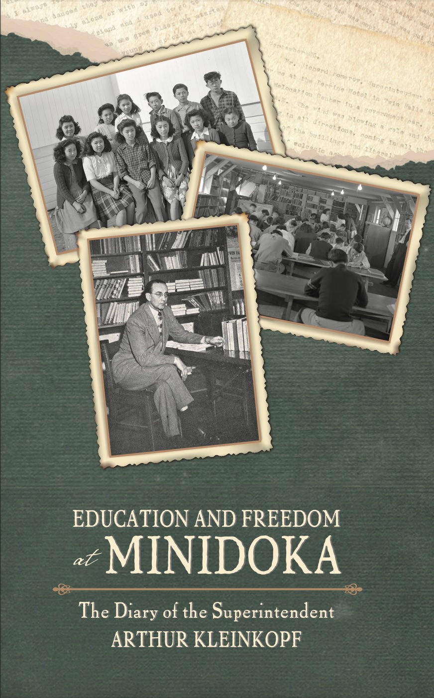 Softcover Education and Freedom at Minidoka: Diary of Arthur Kleinkopf