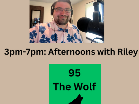 Afternoons with Riley from 3pm-7pm for August 14, 2025