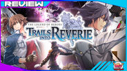 The Legend of Heroes: Trails into Reverie Review