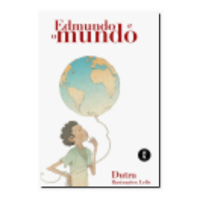 EDMUNDO E O MUNDO