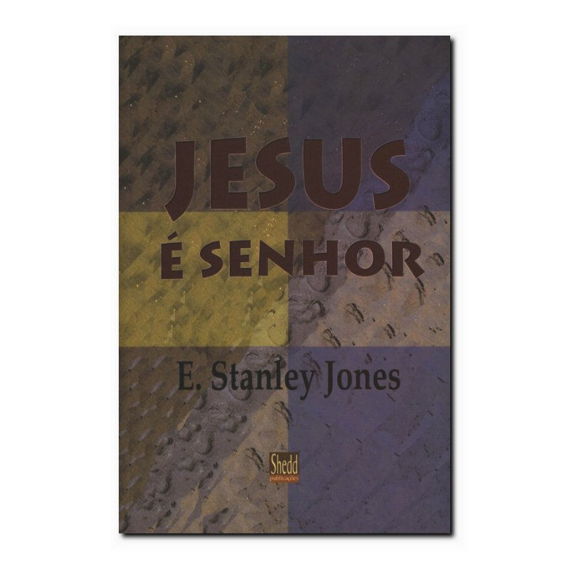 JESUS É SENHOR