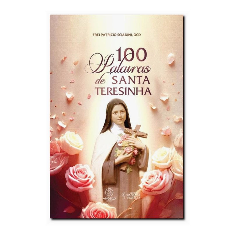 100 PALAVRAS DE SANTA TERESINHA