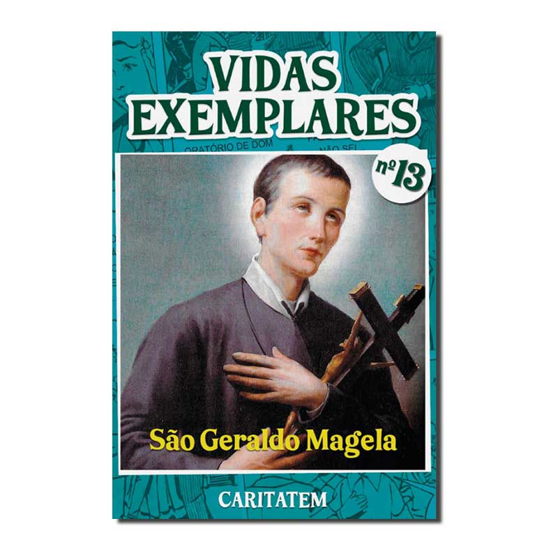 VIDAS EXEMPLARES - SÃO GERALDO MAGELA