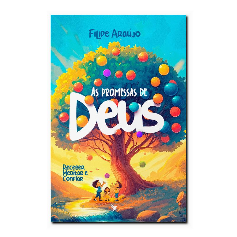 AS PROMESSAS DE DEUS - DEVOCIONAL INFANTIL - RECEBER, MEDITAR E CONFIAR