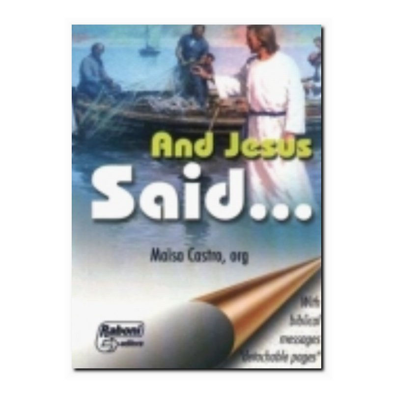 E JESUS DISSE... - 4ª