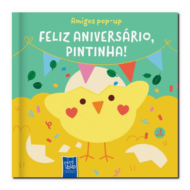 AMIGOS POP - UP - FELIZ ANIVERSÁRIO, PINTINHA!
