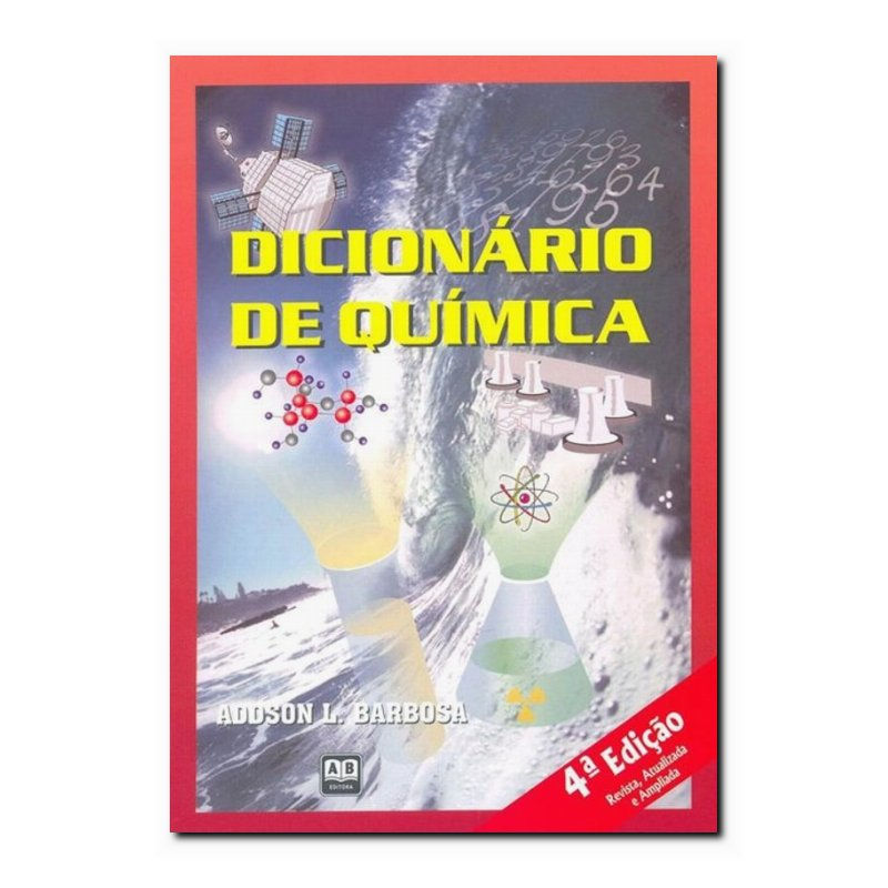 DICIONÁRIO DE QUÍMICA - 4
