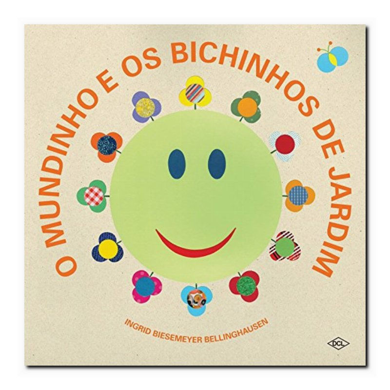 O MUNDINHO E OS BICHINHOS DE JARDIM