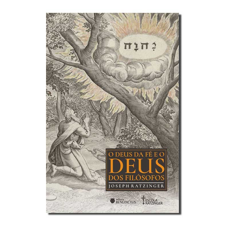 O DEUS DA FÉ E O DEUS DOS FILÓSOFOS