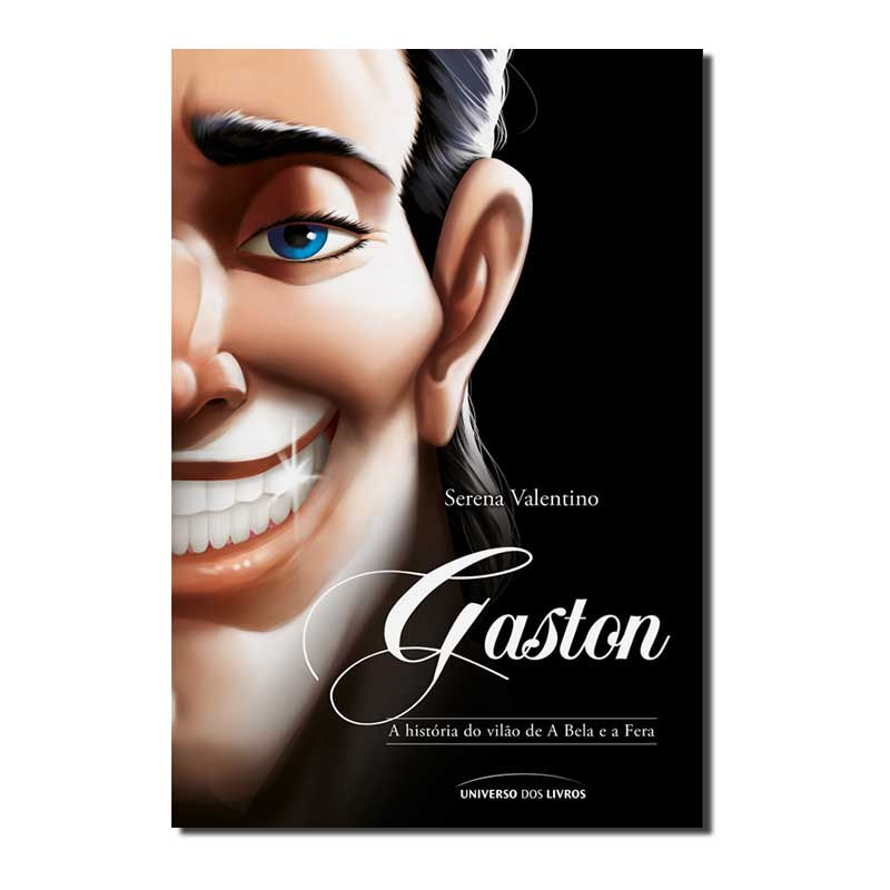 GASTON: A HISTÓRIA DO VILÃO DE A BELA E A FERA