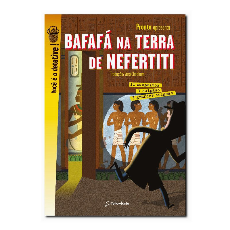 BAFAFÁ NA TERRA DE NEFERTITI: 3 GRANDES ENIGMAS
