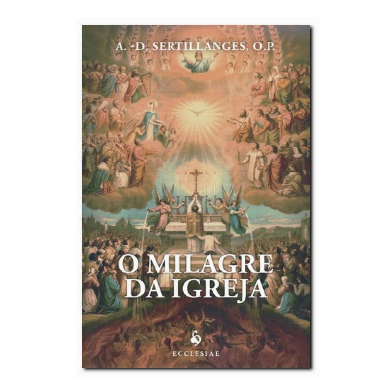 MILAGRE DA IGREJA, O