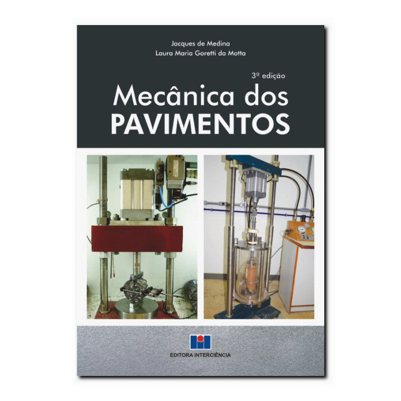 MECÂNICA DOS PAVIMENTOS