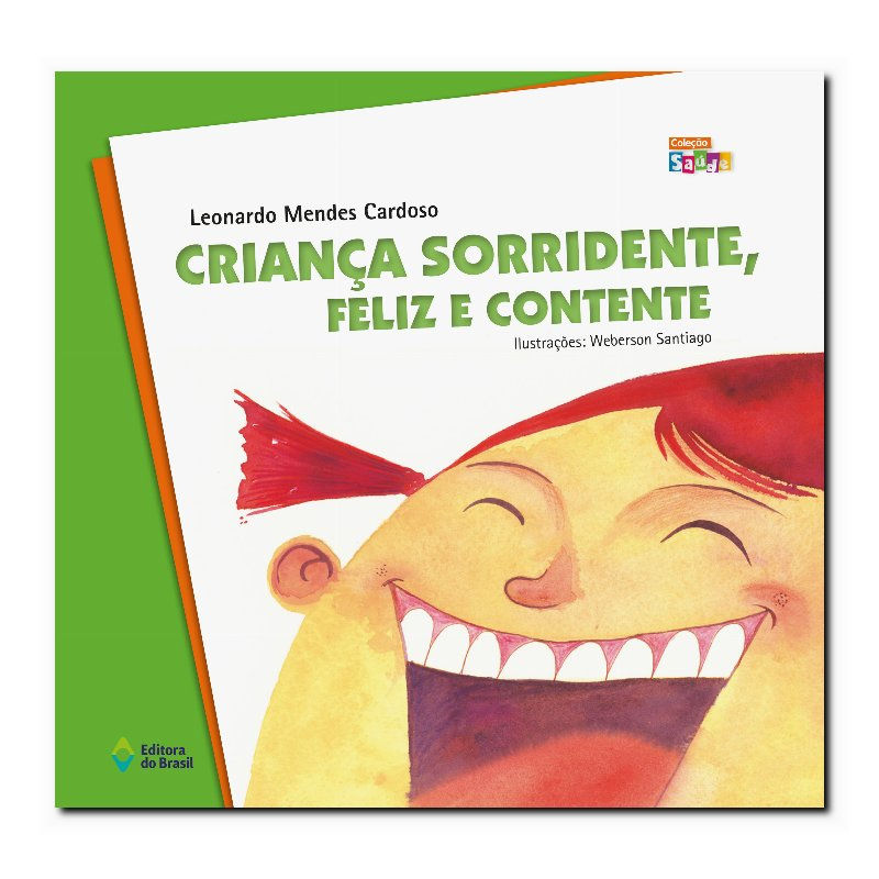 CRIANÇA SORRIDENTE, FELIZ E CONTENTE