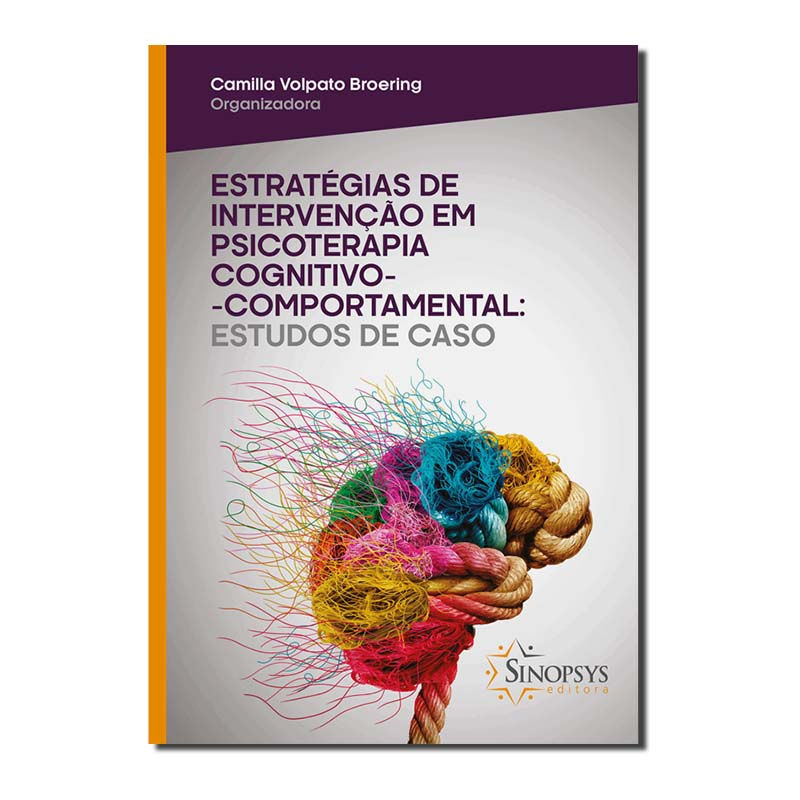 ESTRATÉGIAS DE INTERVENÇÃO EM PSICOTERAPIA COGNITIVO-COMPORTAMENTAL: ESTUDOS ...