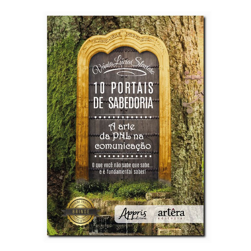 10 PORTAIS DE SABEDORIA - A ARTE DA PNL NA COMUNICAÇÃO O QUE VOCÊ NÃO SABE QU...