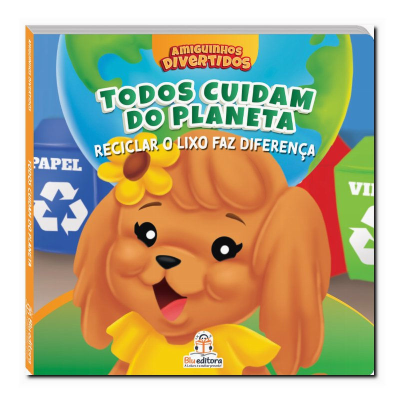 AMIGUINHOS DIVERTIDOS: RECICLAR O LIXO FAZ A DIFERENÇA