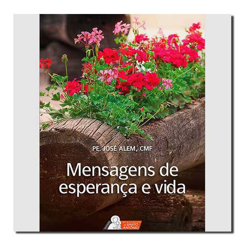 MENSAGENS DE ESPERANÇA E VIDA