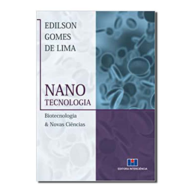 NANOTECNOLOGIA - BIOTECNOLOGIA E NOVAS CIÊNCIAS - 1
