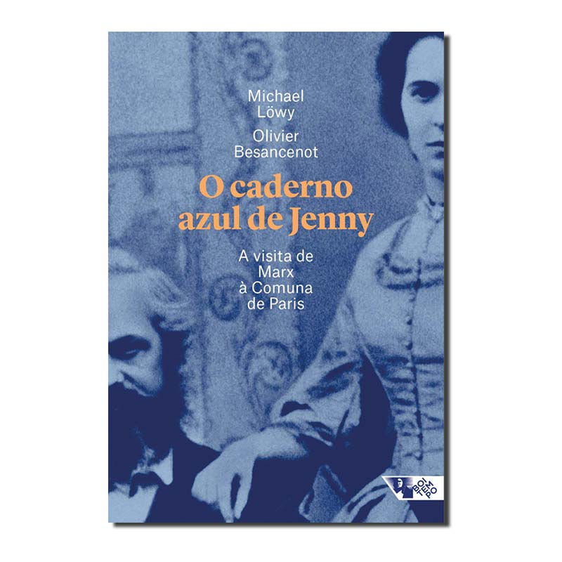 O CADERNO AZUL DE JENNY - A VISITA DE MARX À COMUNA DE PARIS