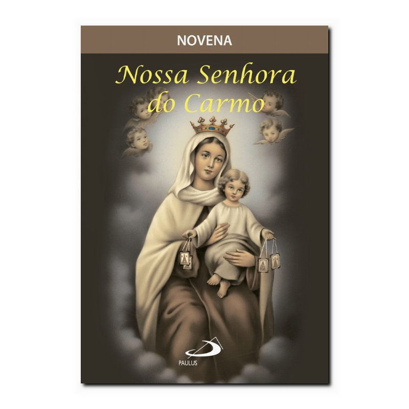 NOVENA NOSSA SENHORA DO CARMO