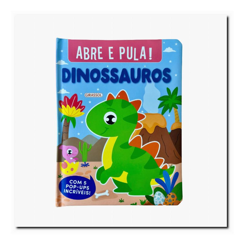 ABRE E PULA! - DINOSSAUROS - COM 5 POP-UPS INCRIVEÍS!