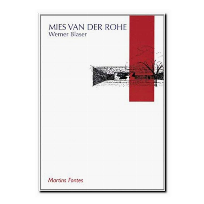 MIES VAN DER ROHE
