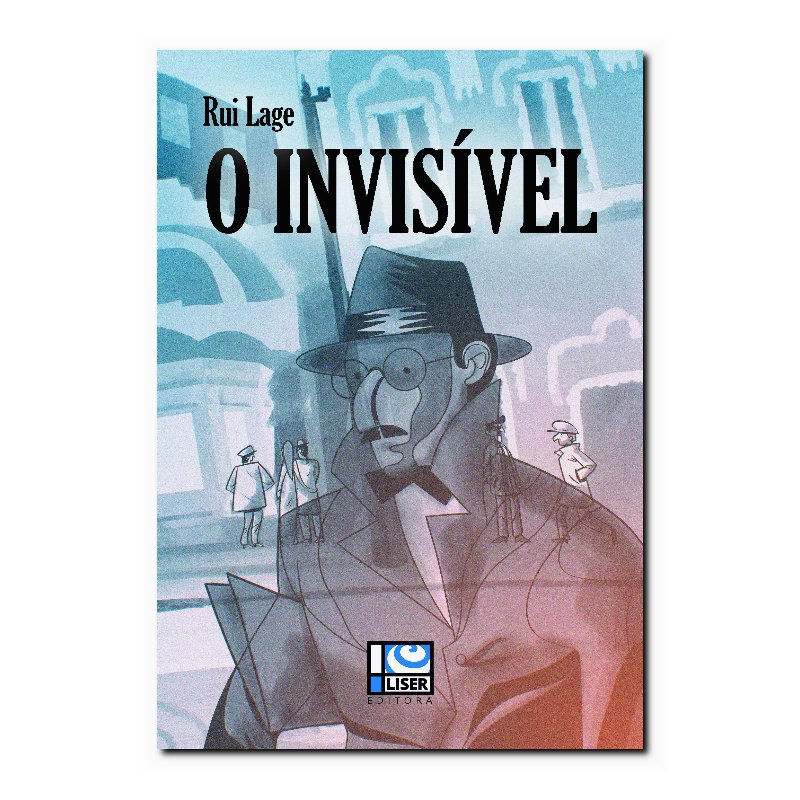O INVISÍVEL.