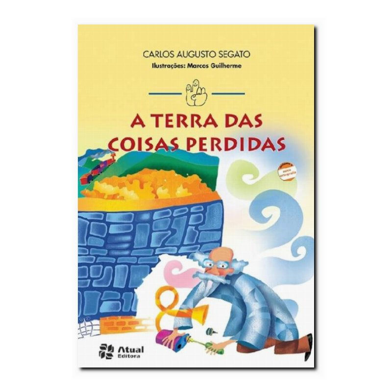 A TERRA DAS COISAS PERDIDAS