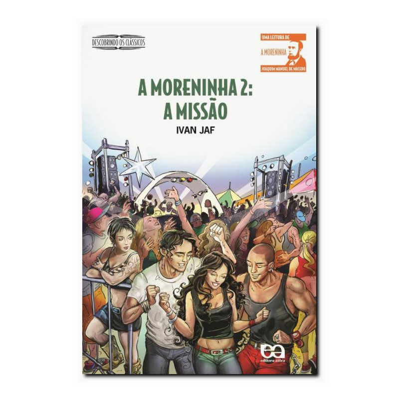 A MORENINHA 2: A MISSÃO
