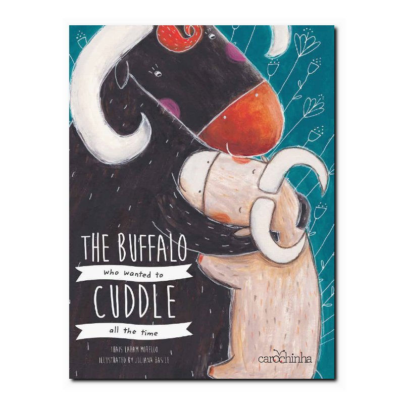 THE BUFFALO WHO WANTED CUDDLE ALL THE TIME
