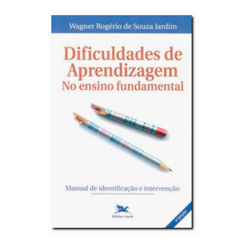 DIFICULDADES DE APRENDIZAGEM NO ENSINO FUNDAMENTAL