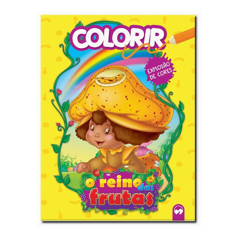 O REINO DAS FRUTAS: EXPLOSÃO DE CORES