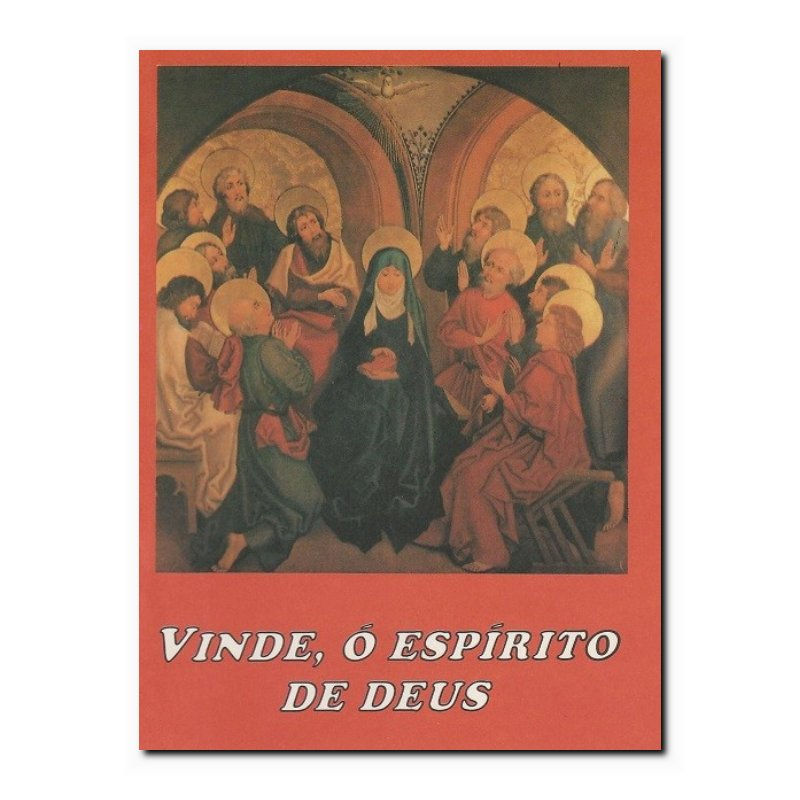 VINDE O ESPÍRITO DE DEUS - 1ª