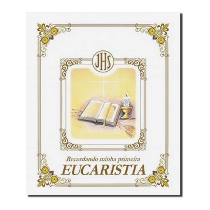 RECORDANDO MINHA PRIMEIRA EUCARISTIA