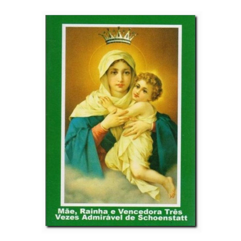 MÃE RAINHA E VENCEDORA TRÊS VEZES ADMIRÁVEL DE SCHOENSTATT - 113ª