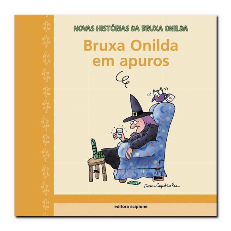 BRUXA ONILDA EM APUROS