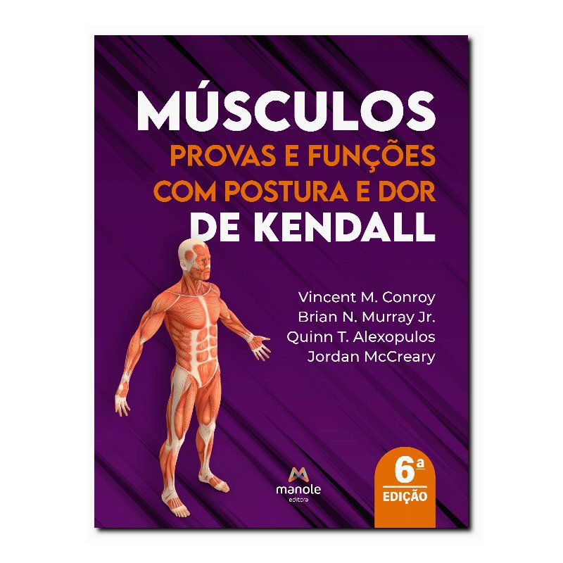 MÚSCULOS: PROVAS E FUNÇÕES COM POSTURA E DOR