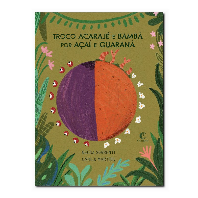 TROCO ACARAJÉ E BAMBÁ POR AÇAÍ E GUARANÁ