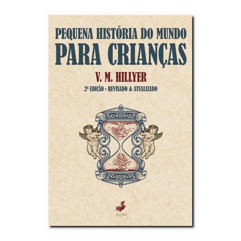 PEQUENA HISTÓRIA DO MUNDO PARA CRIANÇAS