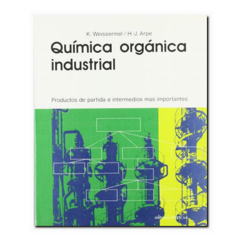 QUÍMICA ORGÁNICA INDUSTRIAL