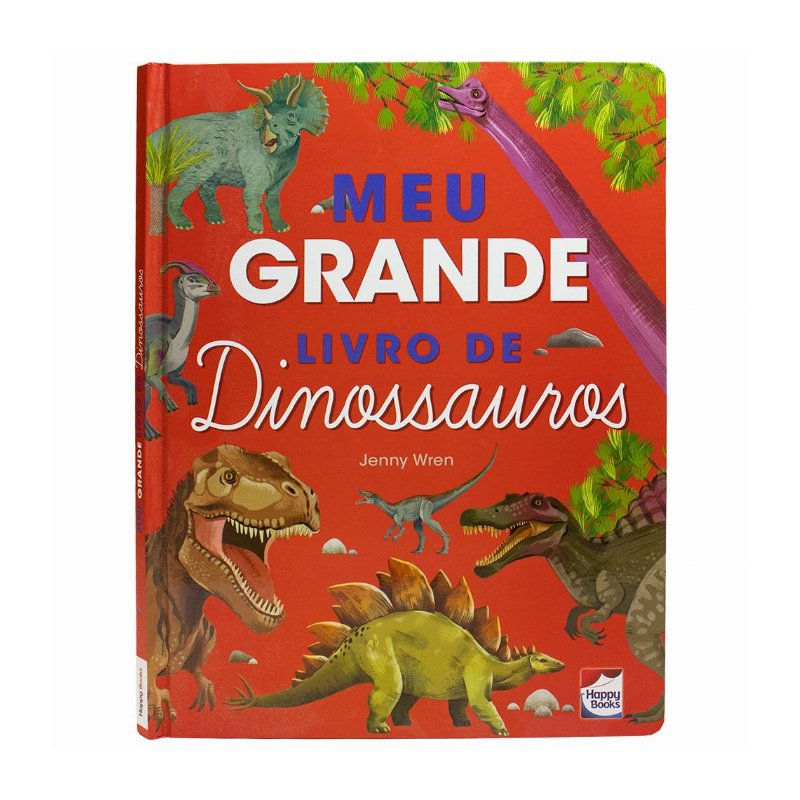 MEU GRANDE LIVRO DE DINOSSAUROS