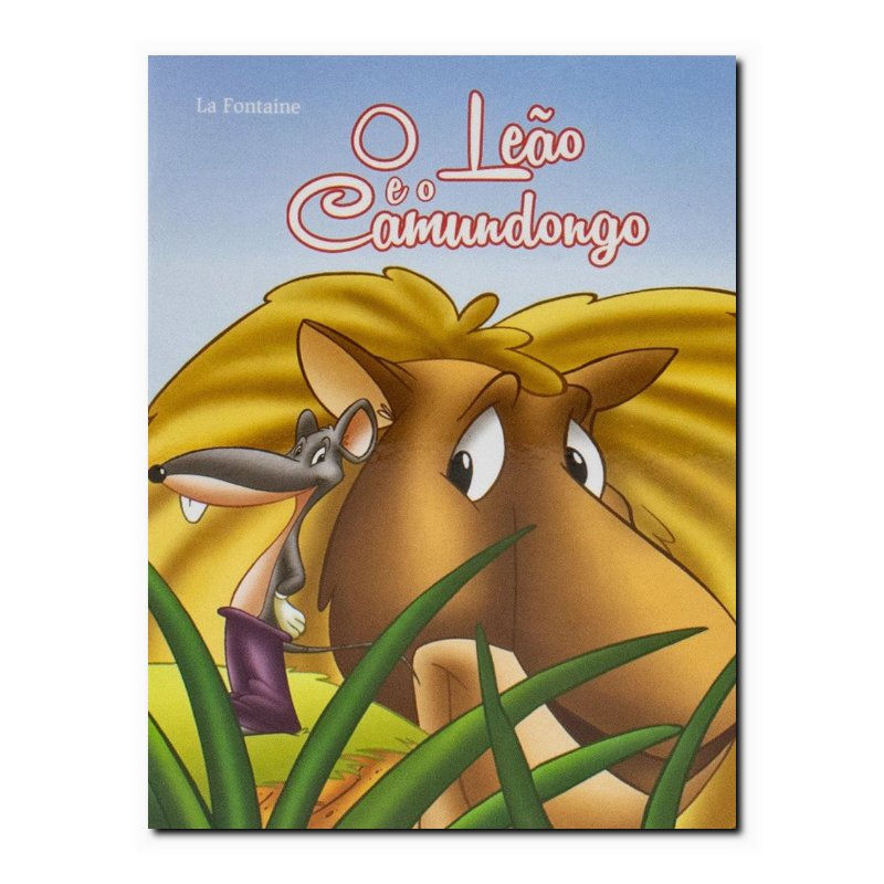 MINI - FÁBULAS: LEÃO E O CAMUNDONGO, O