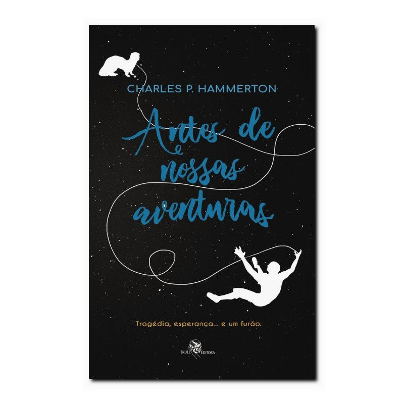 ANTES DE NOSSAS AVENTURAS