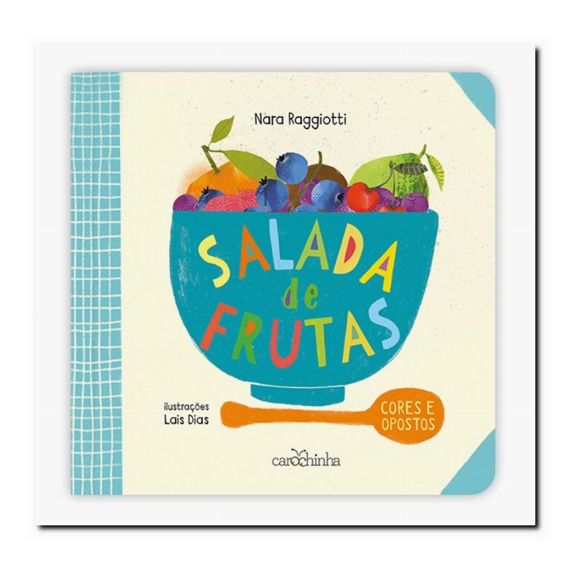 SALADA DE FRUTAS: CORES E OPOSTOS