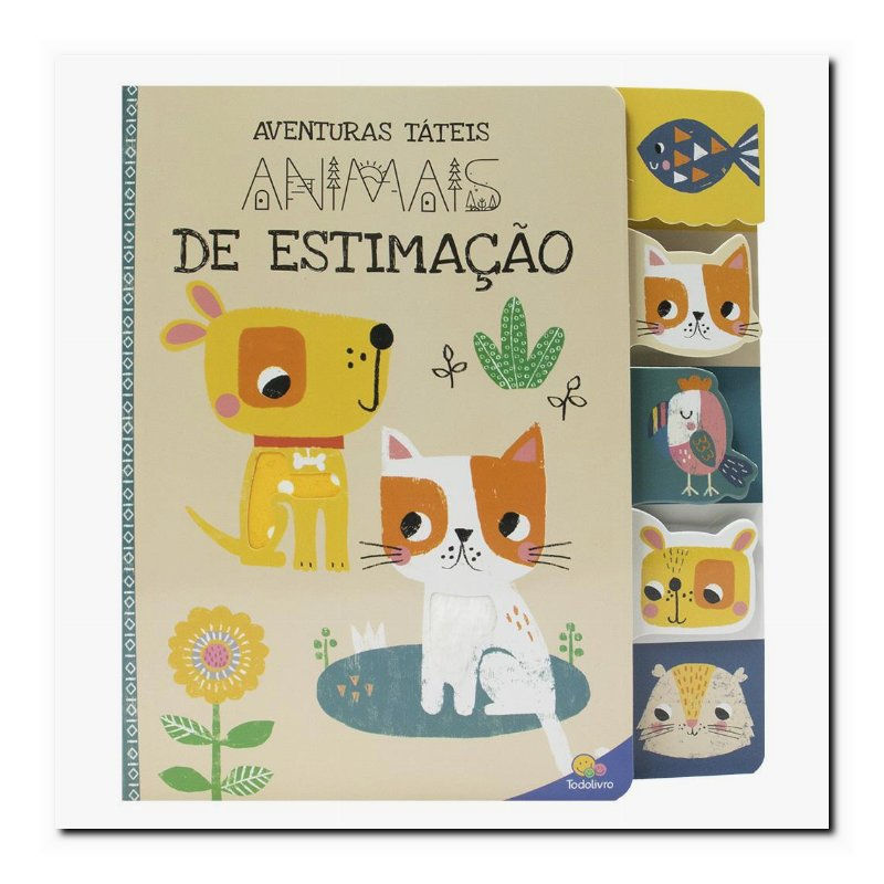 AVENTURAS TÁTEIS: ANIMAIS DE ESTIMAÇÃO