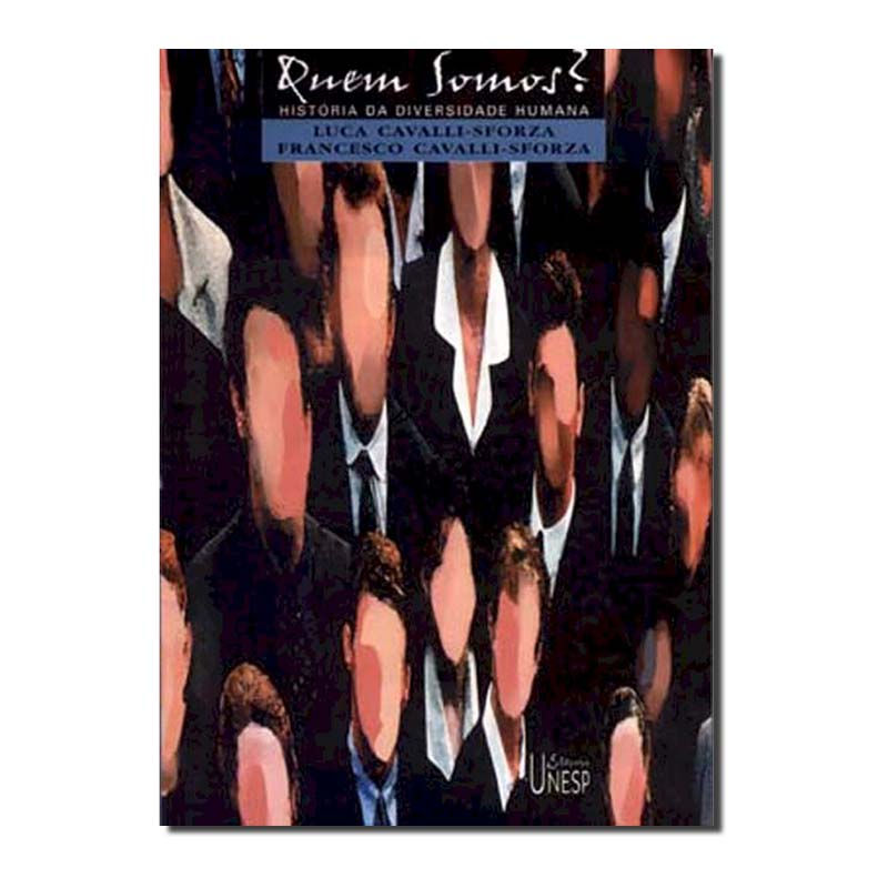 QUEM SOMOS? - HISTÓRIA DA DIVERSIDADE HUMANA