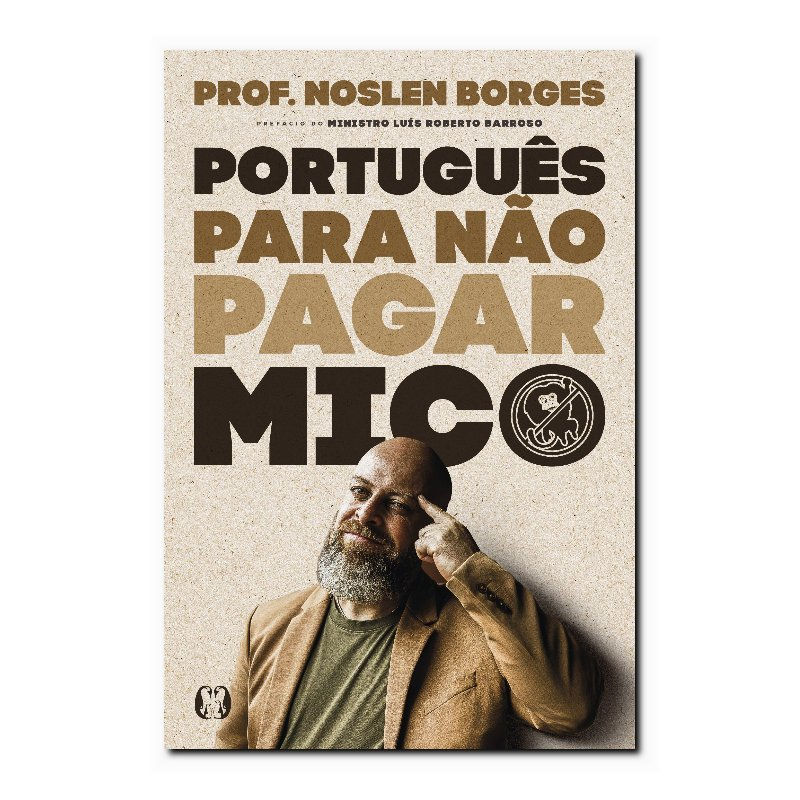 PORTUGUÊS PARA NÃO PAGAR MICO