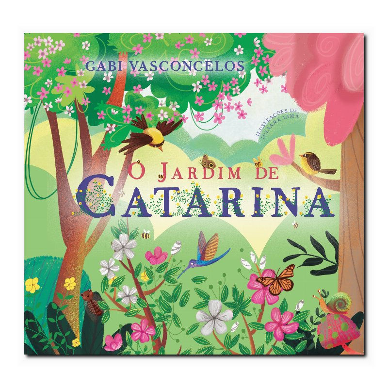 O JARDIM DE CATARINA